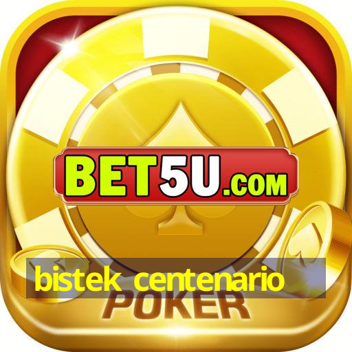 bistek centenario